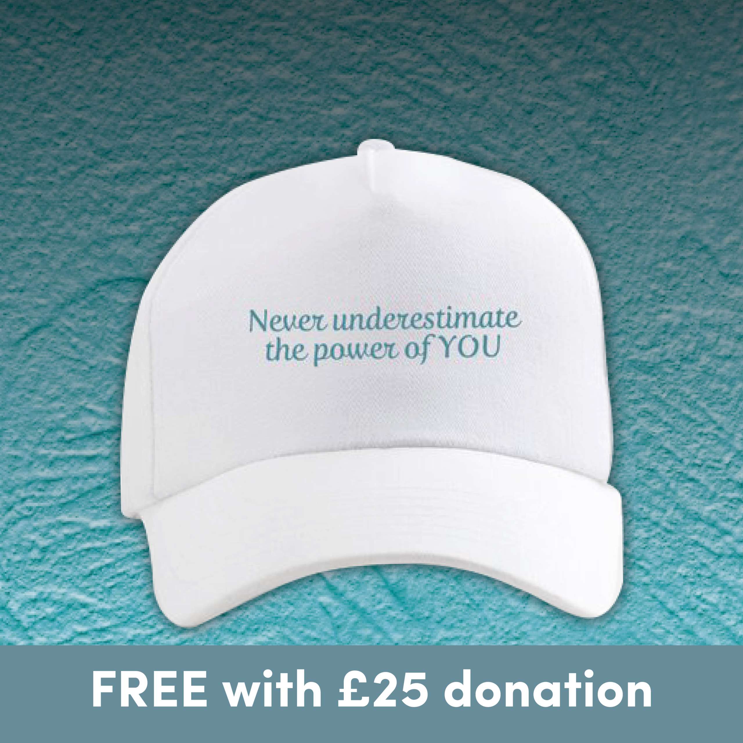 Never underestimate the power of you cap
